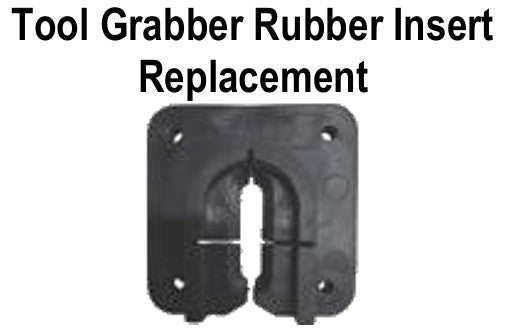 Tool Grabber Rubber Insert Replacement - Patented Never-Come-Loose Holder (109-388)