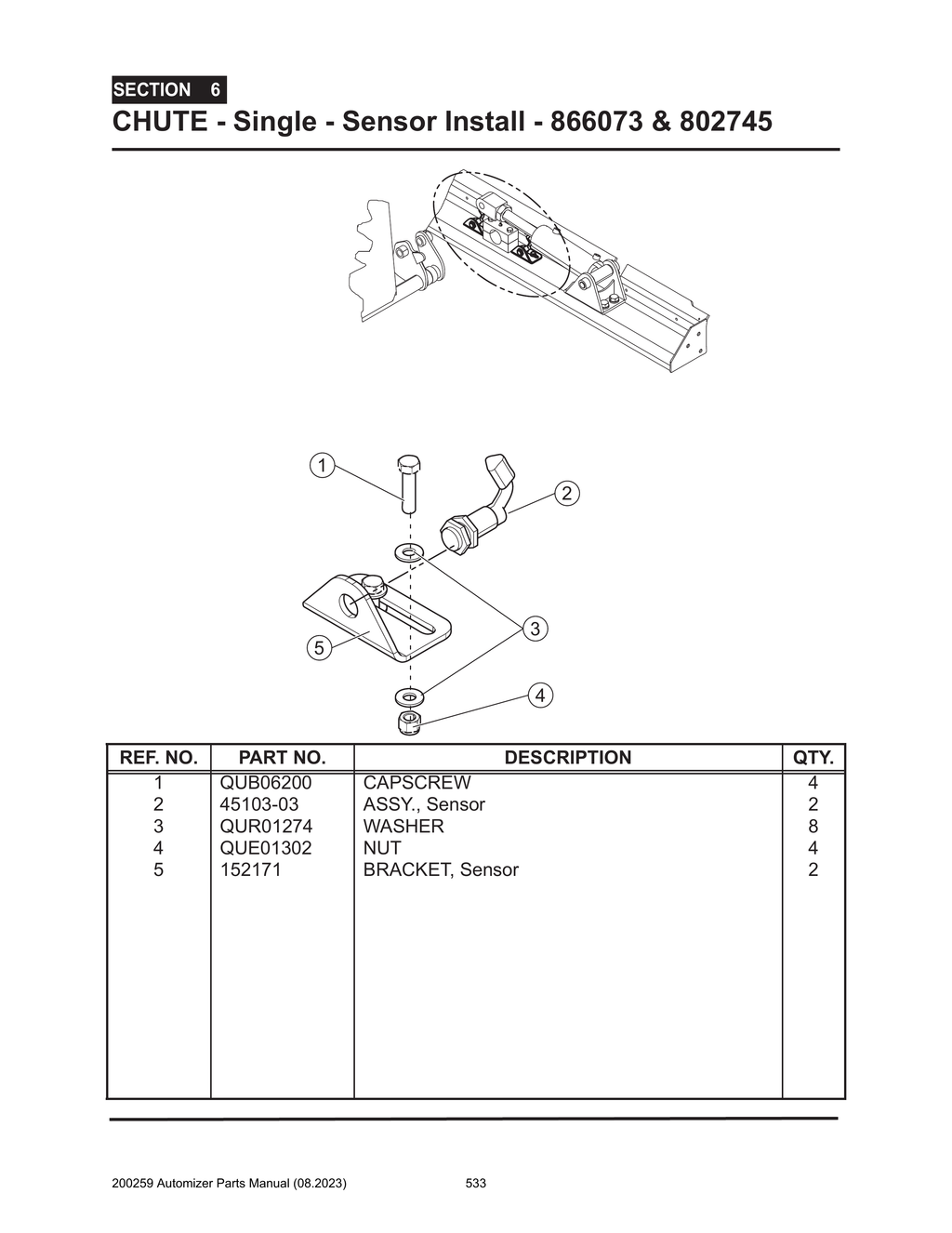 Automizer - PG 533 - Section 6 - CHUTE - Single - Sensor Install - 866073, 802745